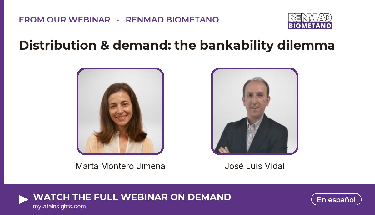 From our webinar — Distribution & demand: the bankability dilemma. Speakers: Marta Montero Jimena, José Luis Vidal. Watch on demand.